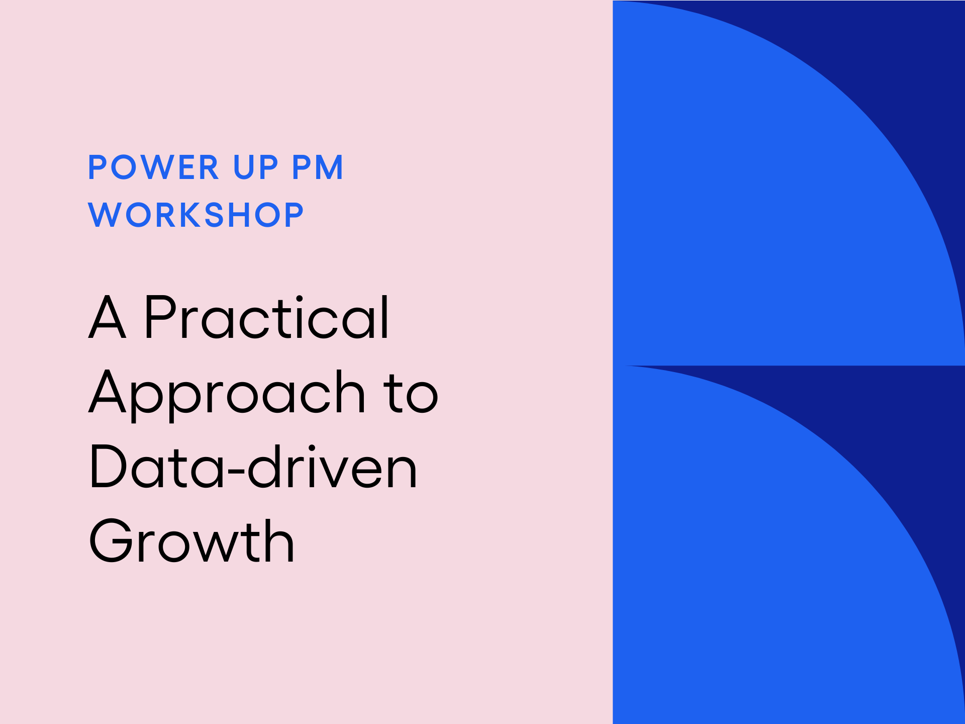 A Practical Approach to Data-driven Growth