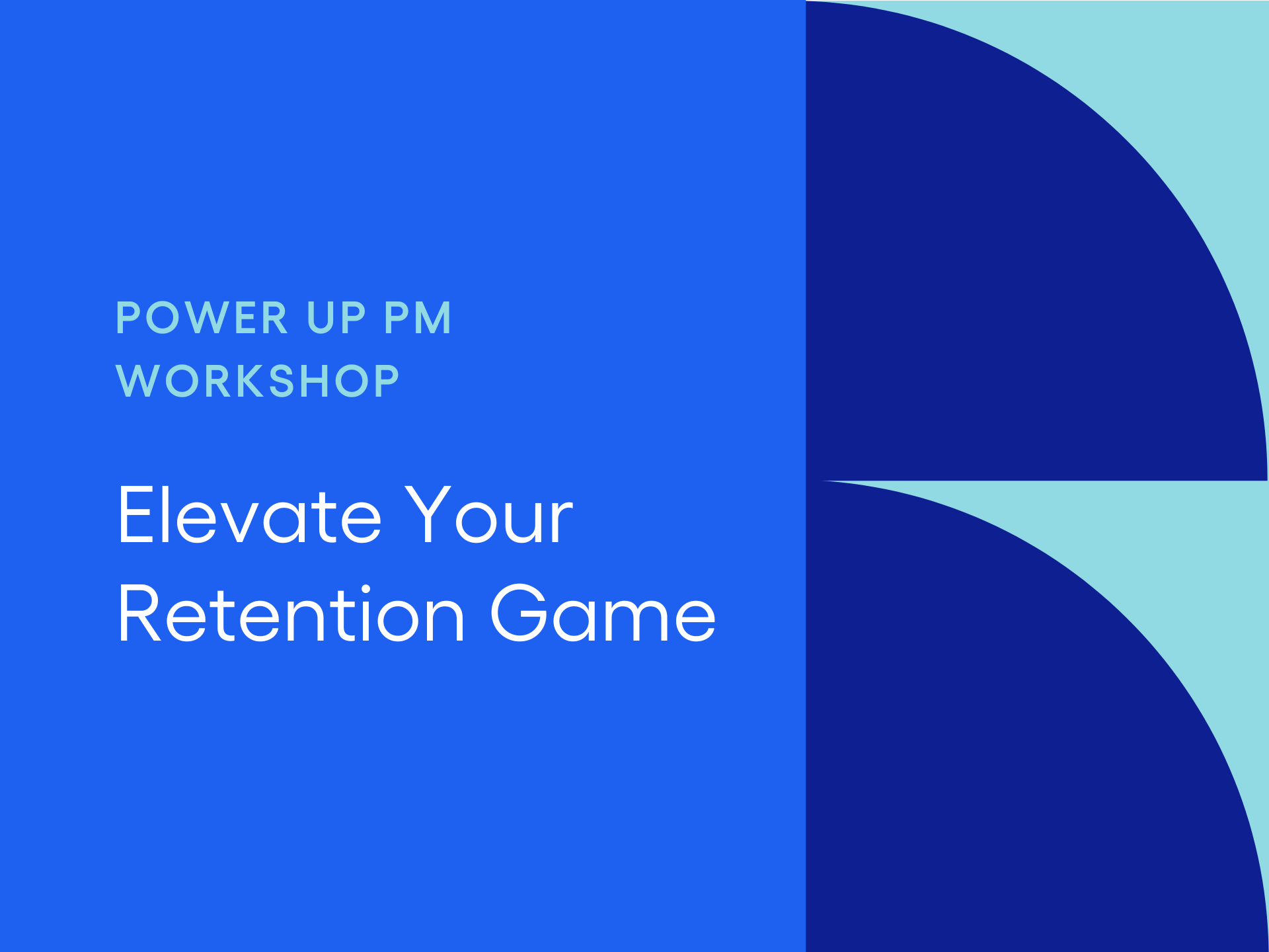Elevate Your Retention Game